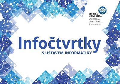 Infočtvrtky  s Ústavem informatiky v OC Breda & Weinstein